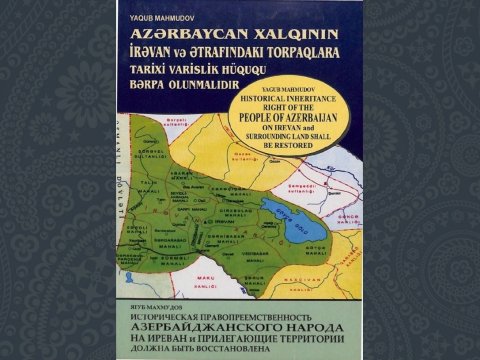 İrəvanın ermənilərə verilməsinə dair onlayn kitab 3 dildə...
