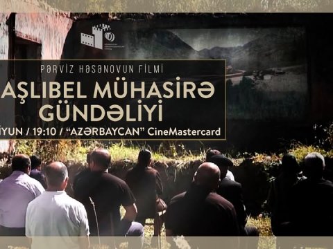 "Başlıbel: mühasirə gündəliyi" filminin premyerası olacaq