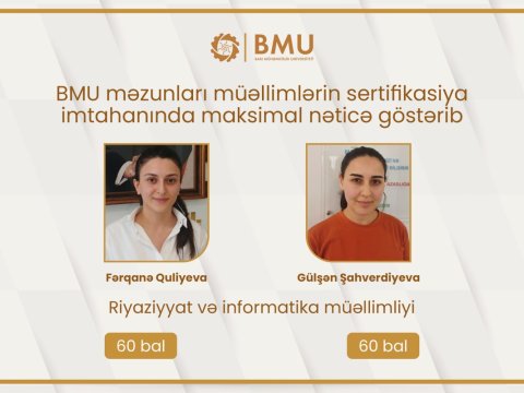 BMU məzunları sertifikasiya imtahanında maksimal nəticə göstərdi