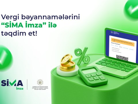 Vergi bəyannamələrini “SİMA İmza” ilə ödənişsiz təqdim et!