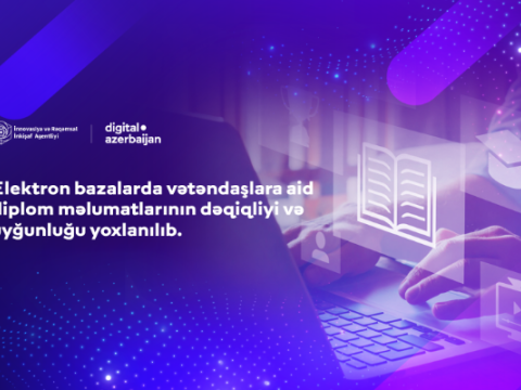 Vətəndaşların diplom məlumatları yoxlanıldı