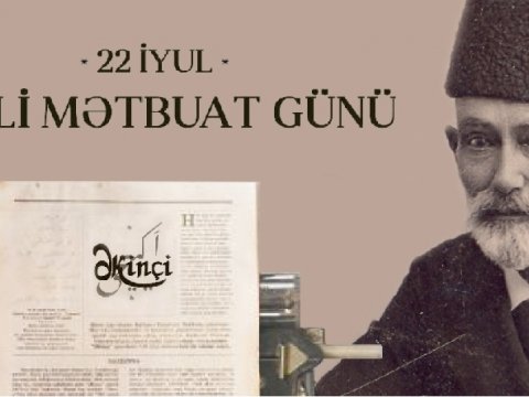 Milli mətbuatımız milli sərvətimizə, milli qürurumuza çevrilir