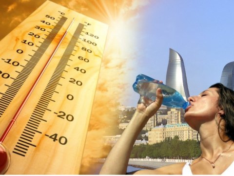 Azərbaycanda anomal istilər - Temperatur yenidən 41 dərəcə olacaq