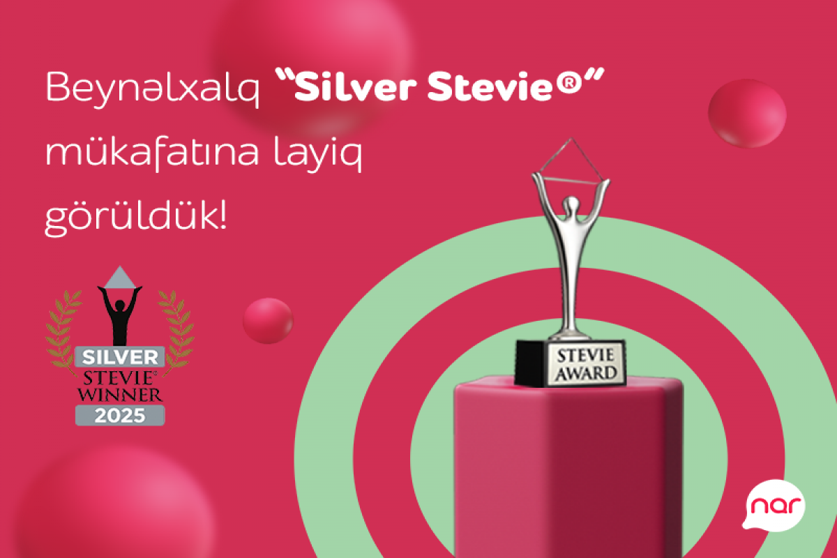 &ldquo;Nar&rdquo; nüfuzlu &ldquo;Stevie&rdquo; mükafatına layiq görülüb