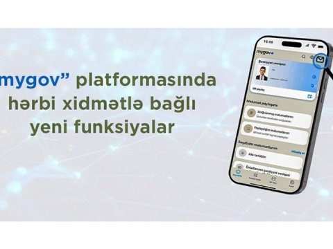Hərbi xidmətlə bağlı &ldquo;mygov&rdquo; platformasına yeni funksiyalar
