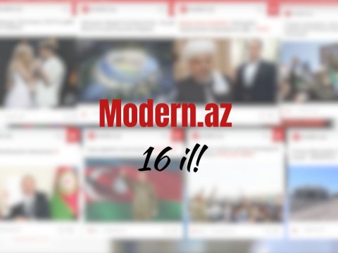Modern.az - 16 ildir sizinləyik!