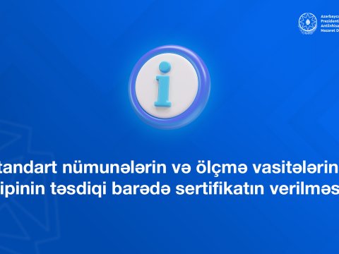 Standart nümunələrin və ölçmə vasitələrinin tipinin təsdiqi barədə sertifikatlar necə əldə olunur?