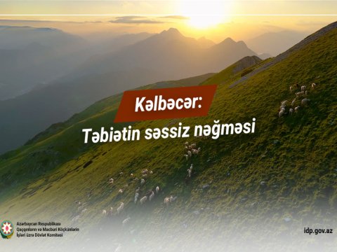 Kəlbəcər: Təbiətin səssiz nəğməsi -&nbsp;VİDEO