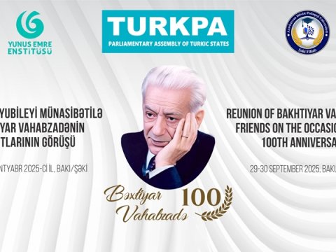 TÜRKPA Bəxtiyar Vahabzadənin dostlarını bir araya gətirdi