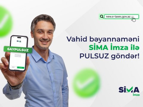 Vahid vergi bəyannaməsinin “SİMA İmza” ilə təqdim edilməsi mümkün oldu