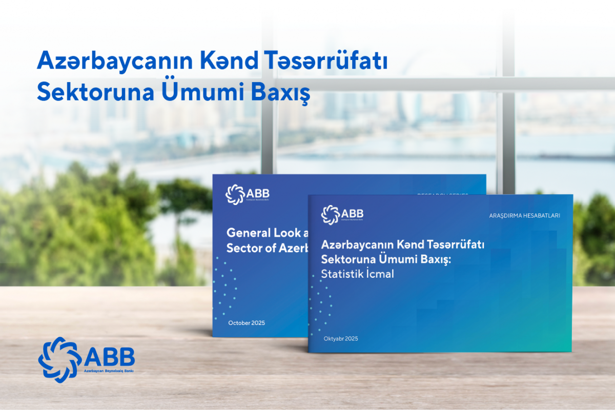 ABB kənd təsərrüfatı sektoru ilə bağlı hesabat təqdim etdi