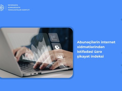 İKTA internet xidmətləri üzrə şikayət indeksinin rüblük hesabatını açıqladı