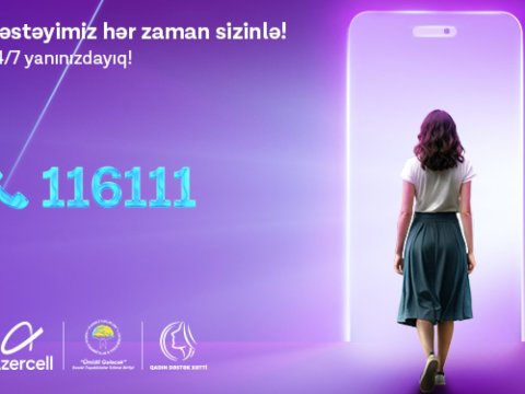 "Azercell"in təşəbbüsü ilə yaradılan “Qadın Dəstək Xətti” 1094 müraciət qeydə alıb