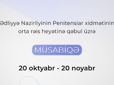 Penitensiar xidmət müsabiqə elan etdi