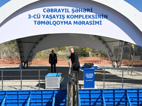 Cəbrayıl şəhərində ikinci və üçüncü yaşayış komplekslərinin təməli qoyuldu
