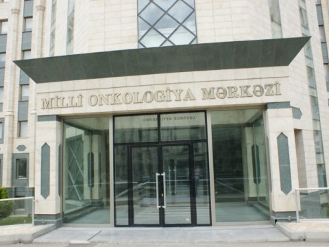 Milli Onkologiya Mərkəzinə ayrılan pulun məbləği ARTIRILIR