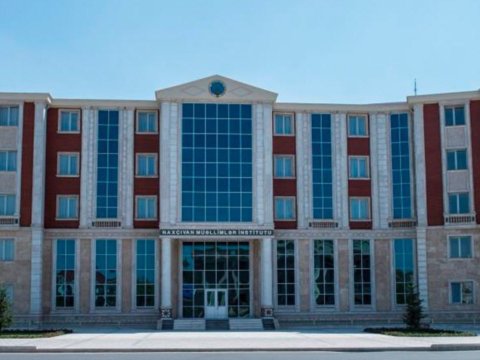 Naxçıvan Müəllimlər İnstitutu bağlanır? – RƏSMİ AÇIQLAMA