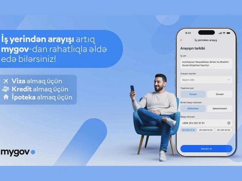 Vətəndaşlar artıq iş yerinə dair arayışı "mygov"dan əldə edəcəklər