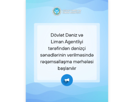 Dənizçi sənədlərinin verilməsində rəqəmsallaşma mərhələsi başlayır