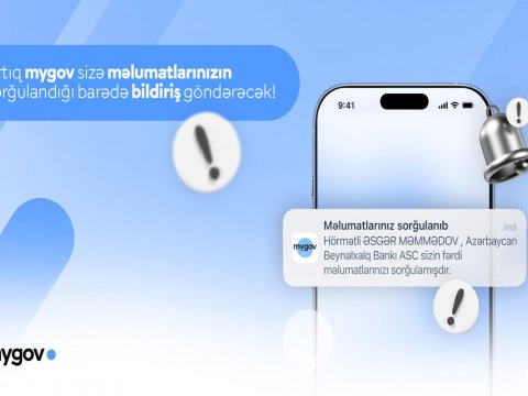 “mygov” platformasında məlumat sorğuları barədə bildirişlər göndəriləcək