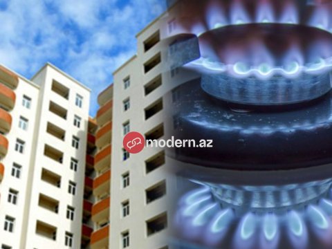 Çoxmərtəbəli binalarda qazın ləğvi mənzilləri bahalaşdıracaq