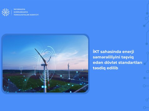 İKT sahəsində 4 yeni dövlət standartı qəbul edilib
