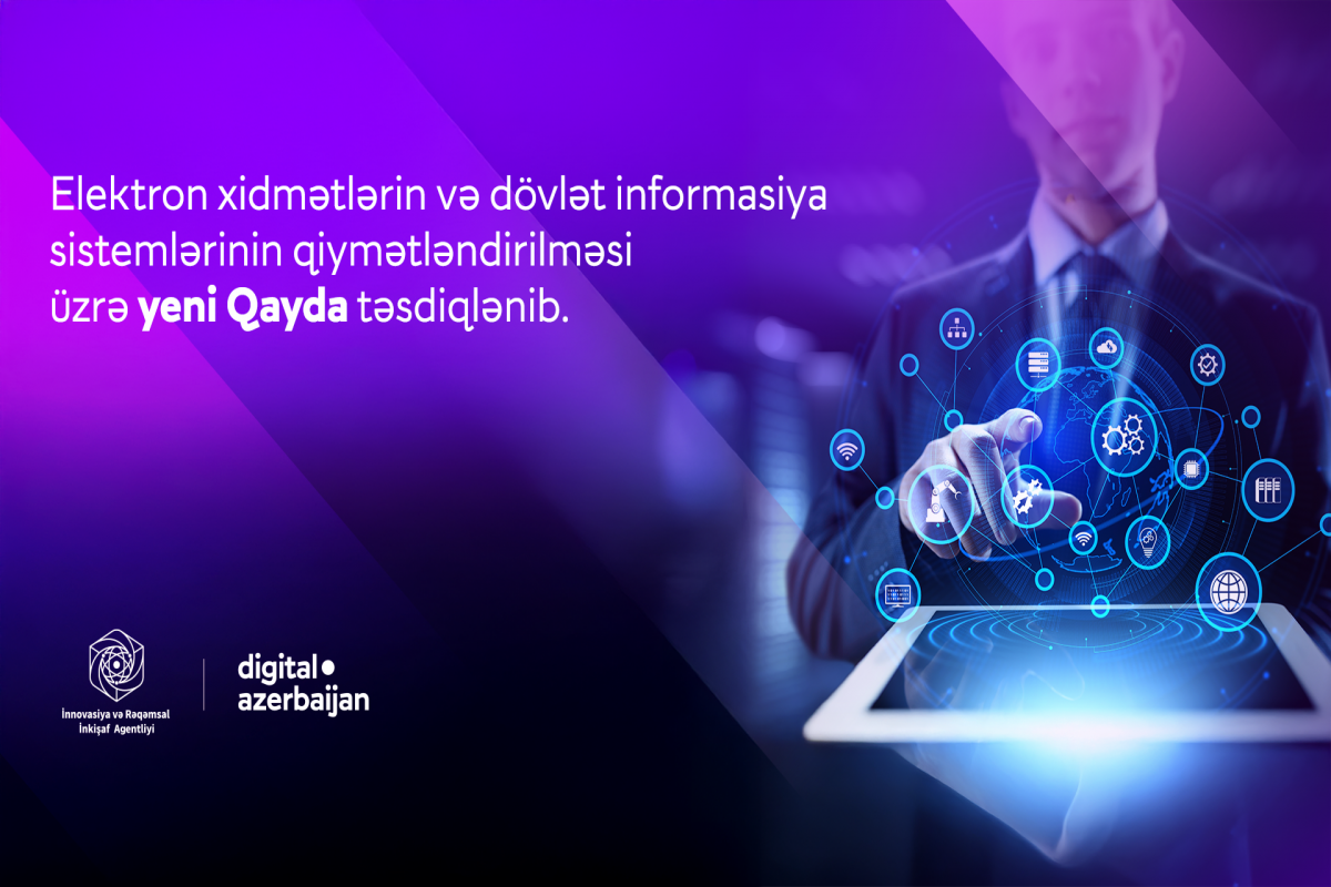 Elektron xidmətlərin və dövlət informasiya sistemlərinin qiymətləndirilməsi necə aparılacaq?