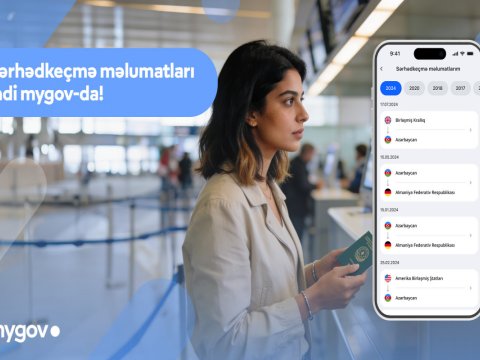 Sərhədkeçmə məlumatları &ldquo;mygov&rdquo;a inteqrasiya olundu