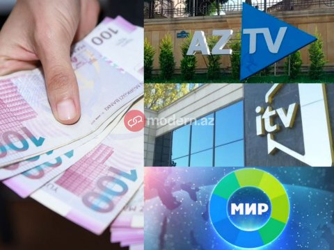 Bu telekanallara 65 milyon manata yaxın pul AYRILIB