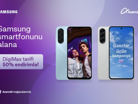 Azercell-dən xüsusi &ldquo;Samsung&rdquo; kampaniyası