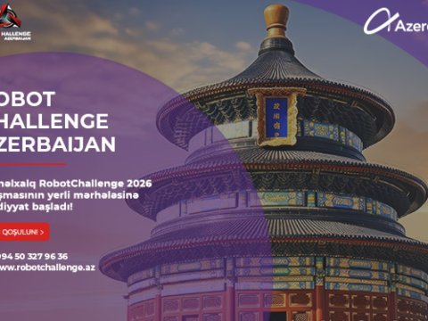 "Azercell"in dəstəyi ilə &ldquo;RobotChallenge 2026&rdquo;ya hazırlıq işləri davam edir