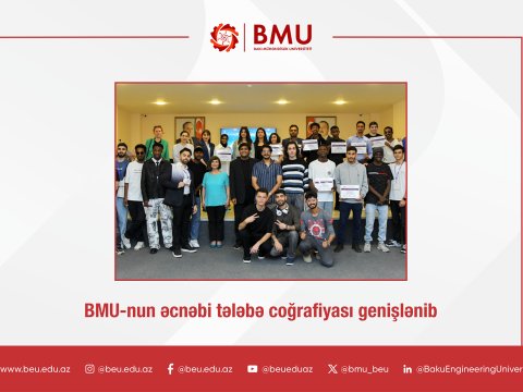 BMU-nun əcnəbi tələbə coğrafiyası əhəmiyyətli dərəcədə genişləndi