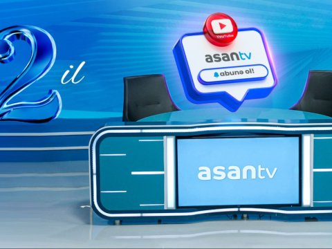 ASAN TV-nin 2 yaşı tamam olur