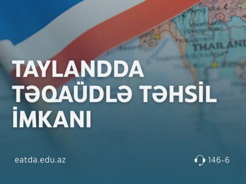 Tailandda təqaüdlə təhsil imkanı