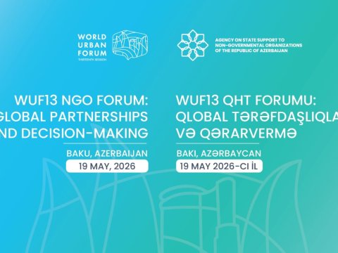 İlk dəfə &ldquo;WUF13 NGO Forum&rdquo; keçiriləcək