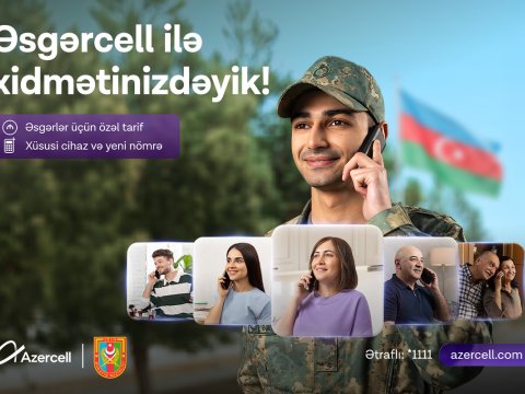 Əsgər valideynlərinə şad xəbər: Azercell &ldquo;Əsgərcell&rdquo; təklifini istifadəyə verir