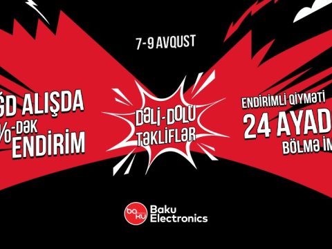 Baku Electronics-də Sizin Adamın Dəli-Dolu Təklifləri&nbsp;başlayır - VİDEO
