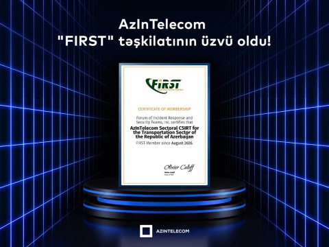 &ldquo;AzInTelecom&rdquo;un kibertəhlükəsizlik xidməti qlobal səviyyədə tanındı