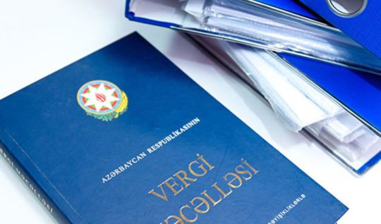 Vergi Məcəlləsində rezidentliklə bağlı yeni tələblər müəyyənləşdirilir