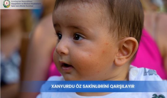 Xanyurdu öz sakinlərini qarşılayır -&nbsp;VİDEO