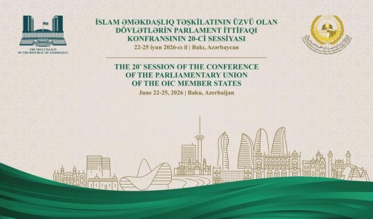 Bakıda 40-dan çox ölkənin iştirakı ilə beynəlxalq parlament sessiyası başlayır