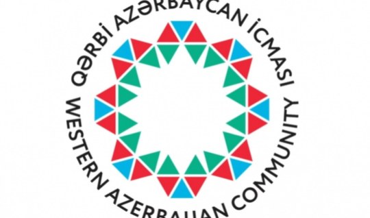 Qərbi Azərbaycan İcması Ermənistanın son reaksiyasını pislədi - BƏYANAT