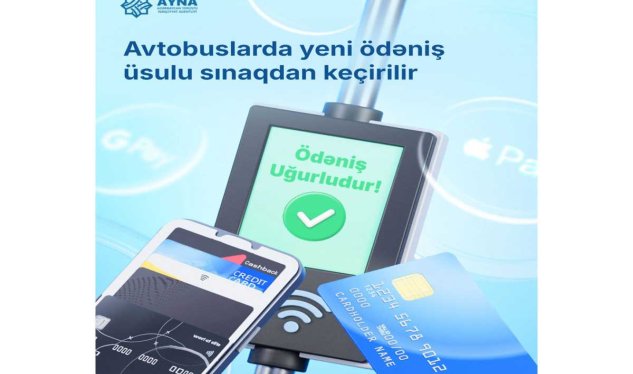Avtobuslarda bank kartları ilə ödənişin tətbiqinə BAŞLANILIR
