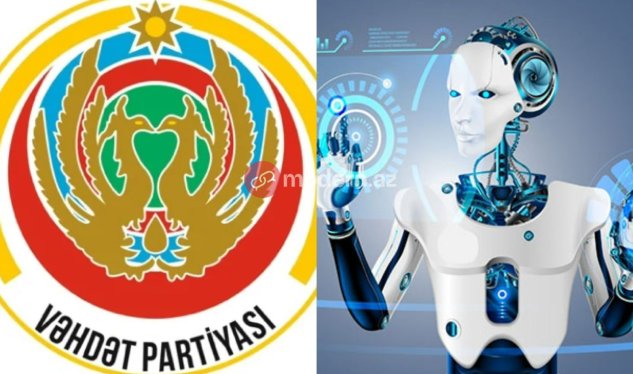 Azərbaycanda İLK: Süni intellekt partiya sədrinə müavin təyin olundu