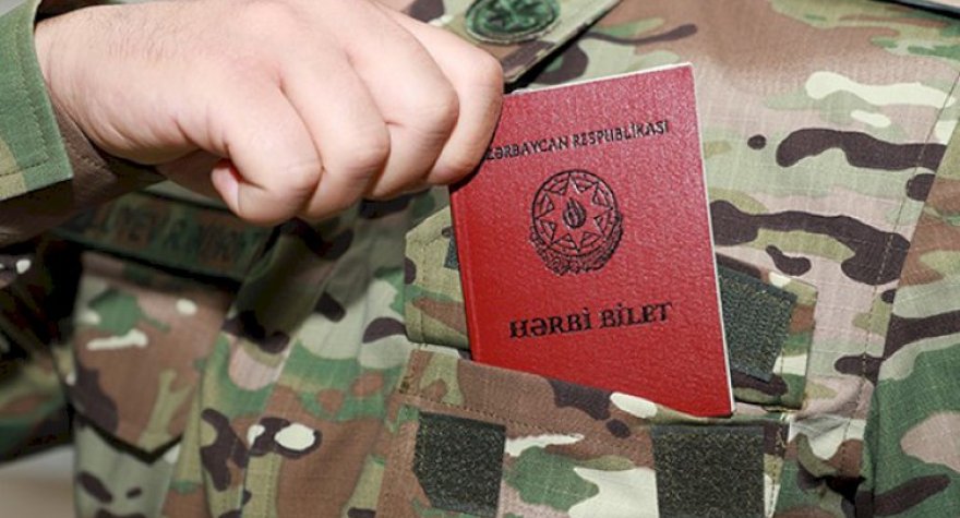 Azərbaycanda bu şəxslər yanvarın 1-dən əsgərliyə ÇAĞIRILDI