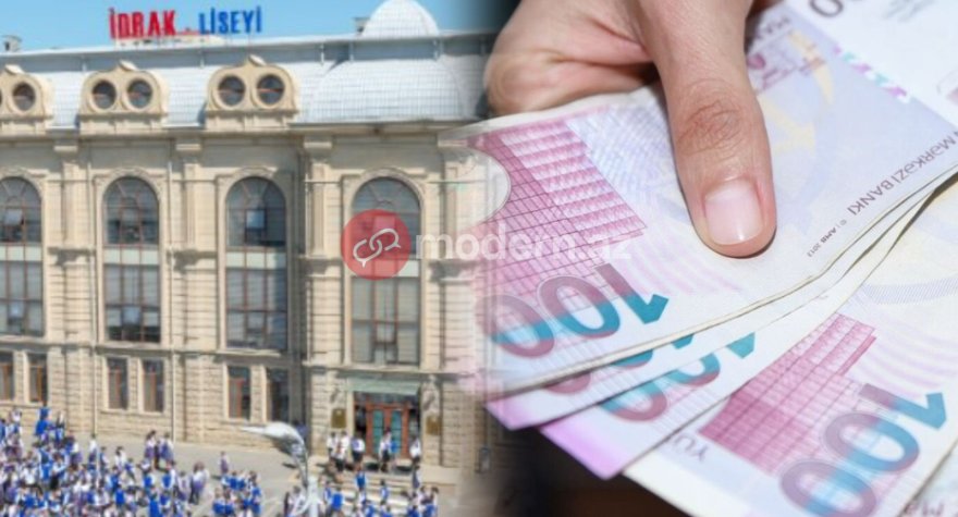 İnsidentin baş verdiyi "İdrak"da astronomik&nbsp;TƏHSİL HAQLARI