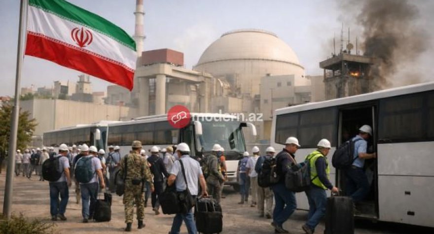 İranda AES böhranı: Rusiya əməkdaşlarını sürətlə təxliyə edir