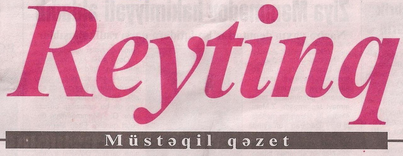 "Reytinq" qəzeti İlham Əliyevə müraciət edib 