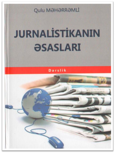 Qulu Məhərrəmli jurnalistikaya dair yeni dərsliyini təqdim etdi