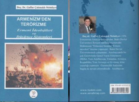 Qafar Çaxmaqlının Türkiyədə çap olunan kitabı: Erməni terrorizmi nədən qaynaqlanıb?